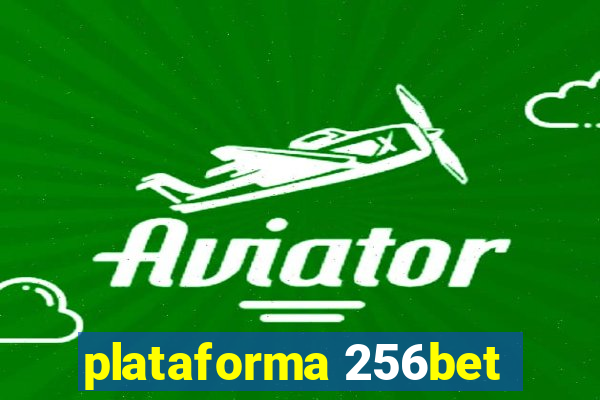 plataforma 256bet